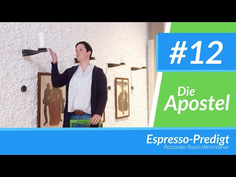 Espresso-Predigt #12 | Die Apostel